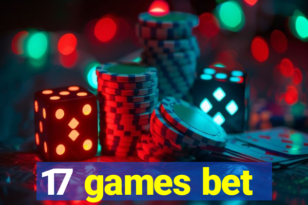 17 games bet